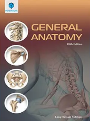 General Anatomy 5th Edition by Laiq Hussain PDF Free Download