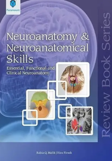 Neuroanatomy and Neuroanatomical Skills PDF Free Download