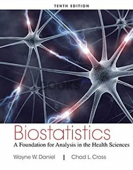 Biostatistics A Foundation for Analysis in the Health Sciences PDF Free Download