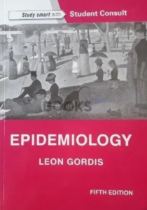 Epidemiology 5th Edition By Leon Gordis PDF Free Download