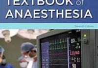Smith and Aitkenheads Textbook of Anaesthesia 7th Edition PDF Free Download