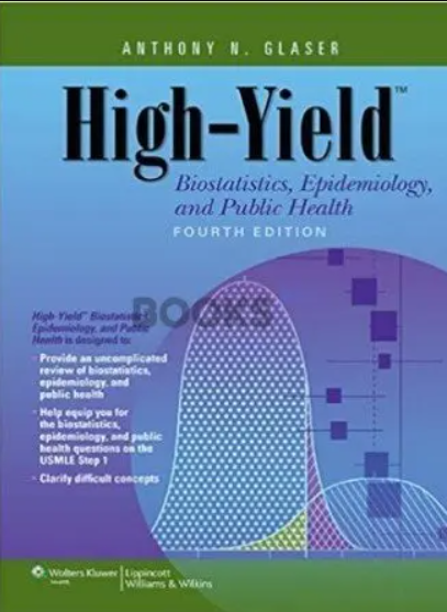 Download High-Yield Biostatistics, Epidemiology, and Public Health 4th Edition PDF Free