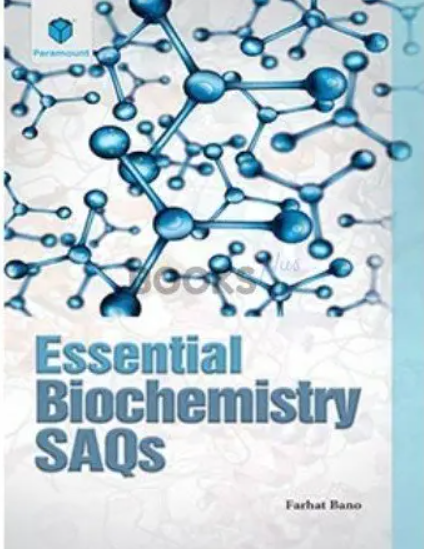 Essential Biochemistry SAQs by Farhat Bano PDF Free Download