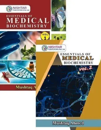 Essentials of Medical Biochemistry Volume 1 & 2 by Mushtaq Ahmed PDF Free Download
