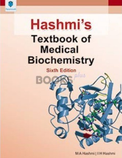 Hashmi’s Textbook of Medical Biochemistry 6th Edition PDF Free Download