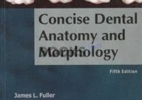 Concise Dental Anatomy and Morphology by Fuller PDF Free Download