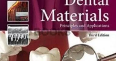 Dental Materials Principles and Applications 3rd Edition PDF Free Download