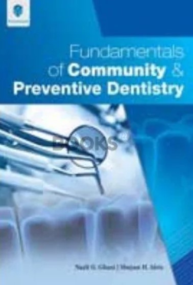 Fundamentals of Community and Preventive Dentistry PDF Free Download