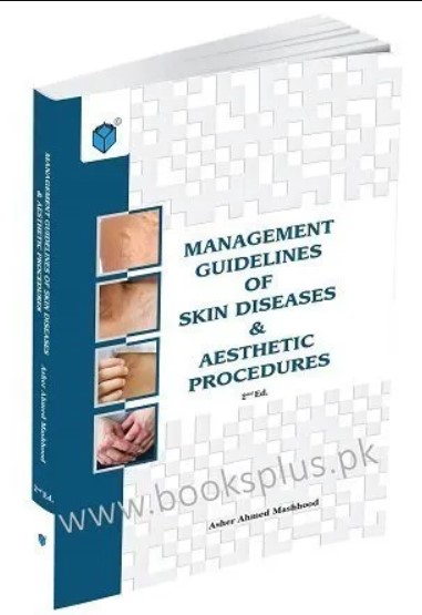 Management Guidelines of Skin Diseases & Aesthetic Procedures 2nd Edition PDF Free Download