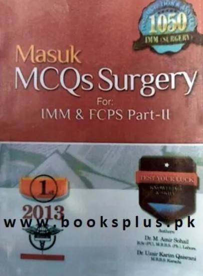 Masuk MCQs Surgery for IMM and FCPS 2 PDF Free Download