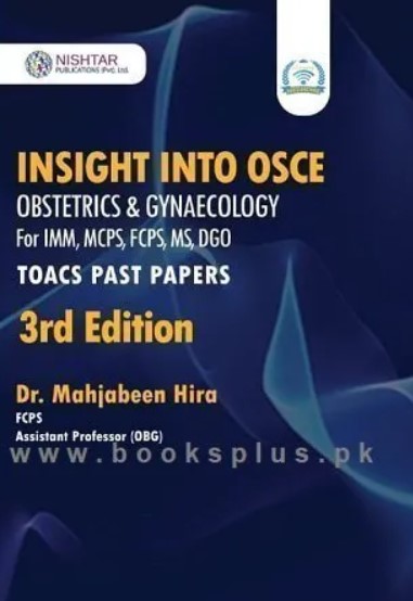 Insight Into OSCE 3rd Edition by Dr Mahjabeen Hira PDF Free Download